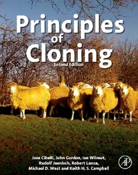 Cibelli / Wilmut / Jaenisch |  Principles of Cloning | Buch |  Sack Fachmedien