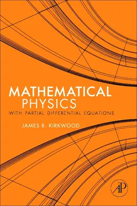 Kirkwood | Mathematical Physics with Partial Differential Equations | E-Book | sack.de