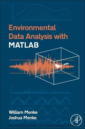 Menke |  Environmental Data Analysis with MatLab | eBook | Sack Fachmedien