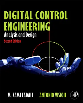 Fadali / Visioli |  Digital Control Engineering: Analysis and Design | Buch |  Sack Fachmedien