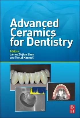 Shen |  Advanced Ceramics for Dentistry | Buch |  Sack Fachmedien