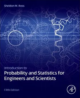 Ross | Introduction to Probability and Statistics for Engineers and Scientists | Buch | 978-0-12-394811-3 | sack.de