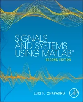 Chaparro |  Signals and Systems Using MATLAB | Buch |  Sack Fachmedien