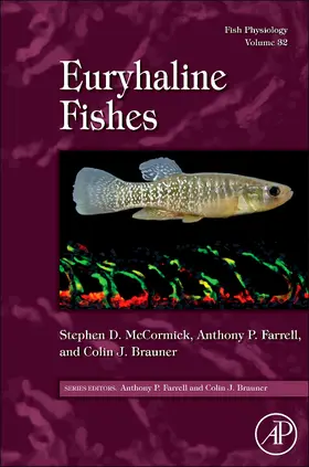 McCormick / Farrell / Brauner |  Fish Physiology: Euryhaline Fishes | Buch |  Sack Fachmedien