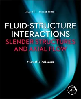 Paidoussis |  Fluid-Structure Interactions: Volume 2 | Buch |  Sack Fachmedien