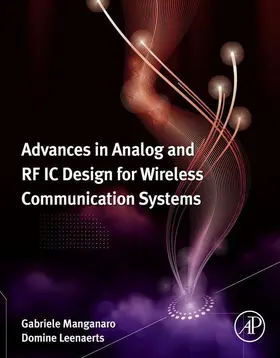 Manganaro / Leenaerts |  Advances in Analog and RF IC Design for Wireless Communication Systems | eBook | Sack Fachmedien