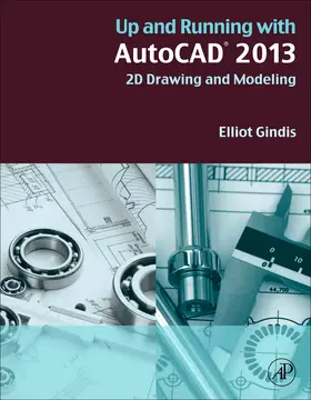 Gindis |  Up and Running with AutoCAD 2013 | Buch |  Sack Fachmedien