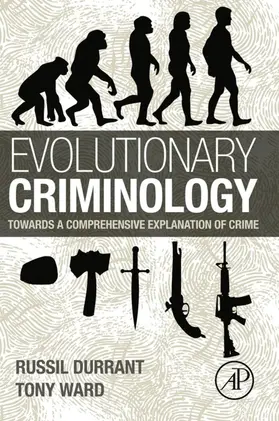 Durrant / Ward | Evolutionary Criminology | E-Book | www2.sack.de