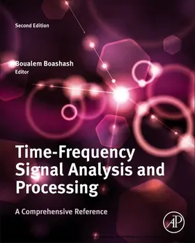 Boashash |  Time-Frequency Signal Analysis and Processing | eBook | Sack Fachmedien