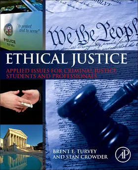 Turvey / Crowder |  Ethical Justice | Buch |  Sack Fachmedien