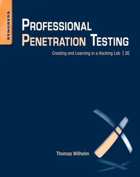 Wilhelm MSc / Wilhelm |  Professional Penetration Testing | eBook | Sack Fachmedien
