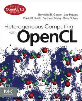 Gaster / Howes / Kaeli | Heterogeneous Computing with OpenCL | E-Book | sack.de