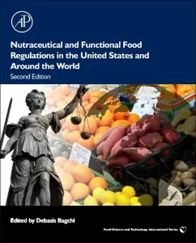 Bagchi | Nutraceutical and Functional Food Regulations in the United States and Around the World | Buch | 978-0-12-405870-5 | sack.de