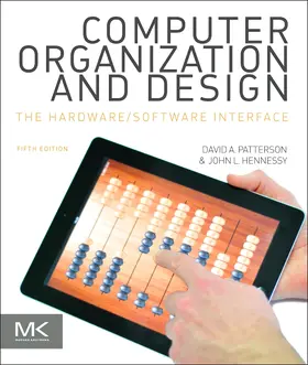 Patterson / Hennessy | Computer Organization and Design | Buch | 978-0-12-407726-3 | sack.de