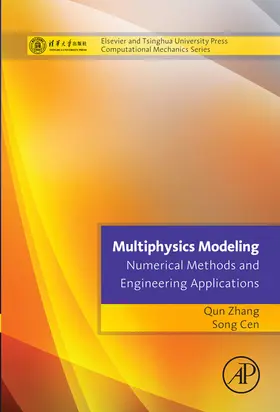 Zhang / Cen | Multiphysics Modeling: Numerical Methods and Engineering Applications | E-Book | www2.sack.de