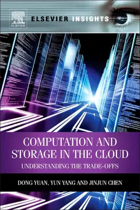 Yuan / Yang / Chen |  Computation and Storage in the Cloud | eBook | Sack Fachmedien