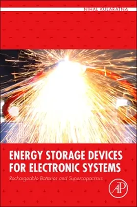 Kularatna |  Energy Storage Devices for Electronic Systems | Buch |  Sack Fachmedien