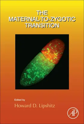 The Maternal-to-Zygotic Transition | Buch | 978-0-12-409523-6 | www2.sack.de