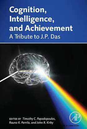 Papadopoulos / Parrila / Kirby |  Cognition, Intelligence, and Achievement | eBook | Sack Fachmedien