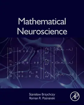 Brzychczy / Poznanski | Mathematical Neuroscience | E-Book | sack.de
