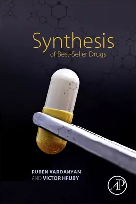 Vardanyan / Hruby |  Synthesis of Best-Seller Drugs | Buch |  Sack Fachmedien
