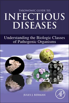 Berman | Taxonomic Guide to Infectious Diseases | Buch | 978-0-12-415895-5 | www2.sack.de