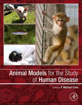 Conn | Animal Models for the Study of Human Disease | E-Book | sack.de