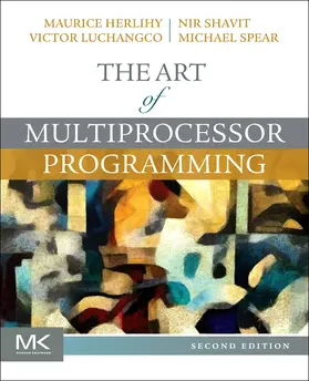 Herlihy / Shavit / Luchangco | The Art of Multiprocessor Programming | Buch | 978-0-12-415950-1 | sack.de
