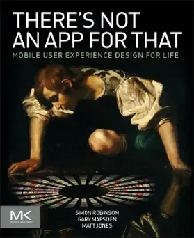 Robinson / Marsden / Jones |  There's Not an App for That | Buch |  Sack Fachmedien