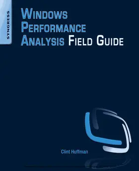 Huffman | Windows Performance Analysis Field Guide | E-Book | www2.sack.de