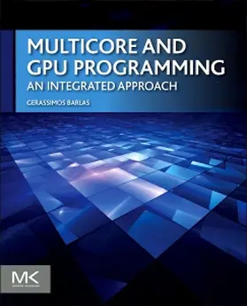 Barlas |  Multicore and GPU Programming | Buch |  Sack Fachmedien