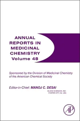 Annual Reports in Medicinal Chemistry | Buch | 978-0-12-417150-3 | sack.de