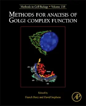 Methods for Analysis of Golgi Complex Function | Buch | 978-0-12-417164-0 | www2.sack.de