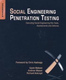 Watson / Mason / Ackroyd |  Social Engineering Penetration Testing | Buch |  Sack Fachmedien
