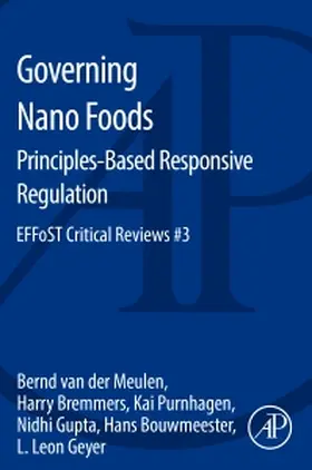 Meulen / Bremmers / Purnhagen |  Governing Nano Foods: Principles-based Responsive Regulation | Buch |  Sack Fachmedien