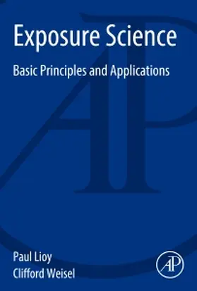 Lioy / Weisel |  Exposure Science | Buch |  Sack Fachmedien