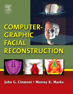 Clement / Marks |  Computer-Graphic Facial Reconstruction | Buch |  Sack Fachmedien