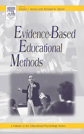 Moran / Malott |  Evidence-Based Educational Methods | Buch |  Sack Fachmedien