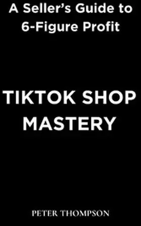 Thompson |  TikTok Shop Mastery | eBook | Sack Fachmedien