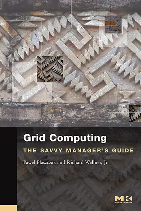 Plaszczak / Wellner, Jr. |  Grid Computing | Buch |  Sack Fachmedien
