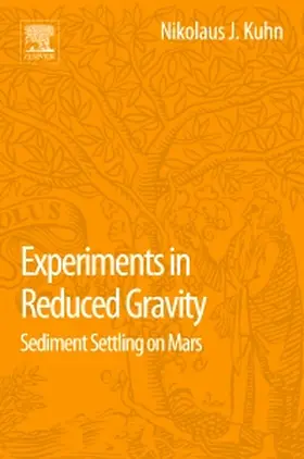 Kuhn |  Experiments in Reduced Gravity | Buch |  Sack Fachmedien