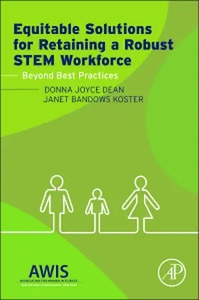 Dean / Koster |  Equitable Solutions for Retaining a Robust Stem Workforce | Buch |  Sack Fachmedien