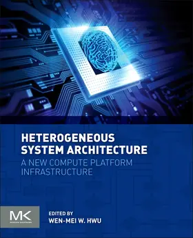 Hwu |  Heterogeneous System Architecture | Buch |  Sack Fachmedien