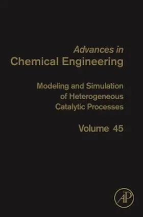  Modeling and Simulation of Heterogeneous Catalytic Processes | Buch |  Sack Fachmedien