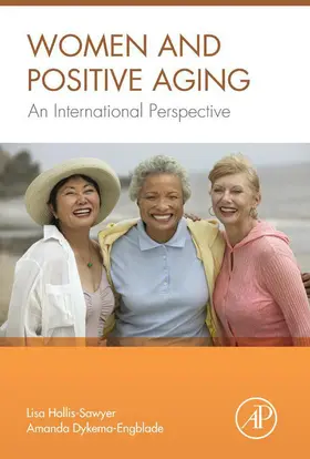 Hollis-Sawyer / Dykema-Engblade |  Women and Positive Aging | eBook | Sack Fachmedien