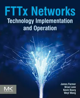 Farmer / Lane / Bourg |  FTTx Networks | eBook | Sack Fachmedien