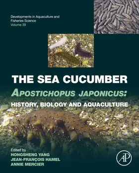 Yang / Hamel / Mercier | The Sea Cucumber Apostichopus japonicus | E-Book | sack.de