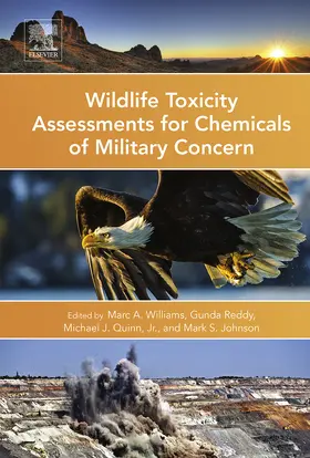 Williams / Reddy / Quinn Ph. D |  Wildlife Toxicity Assessments for Chemicals of Military Concern | eBook | Sack Fachmedien
