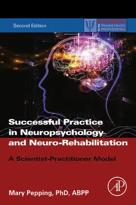 Pepping |  Successful Private Practice in Neuropsychology and Neuro-Rehabilitation | eBook | Sack Fachmedien