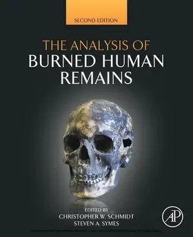 Schmidt / Symes |  The Analysis of Burned Human Remains | eBook | Sack Fachmedien